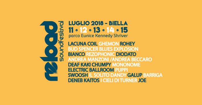 Reload Sound Festival - Il programma completo: Lacuna Coil, Ghemon, Diodato, Bianco, Bud Spencer Blues Explosion e molti altri per l'ottava edizione del festival biellese - 11 al 15 luglio, Biella - Ingresso gratuito